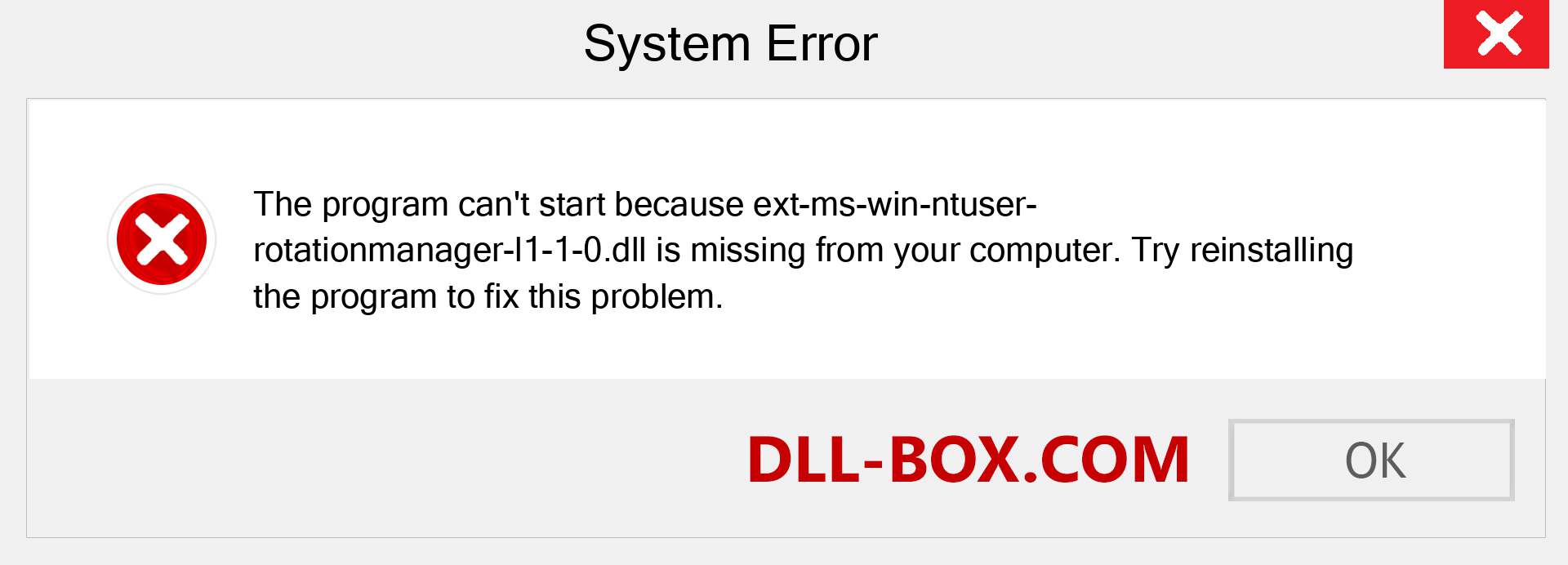  ext-ms-win-ntuser-rotationmanager-l1-1-0.dll file is missing?. Download for Windows 7, 8, 10 - Fix  ext-ms-win-ntuser-rotationmanager-l1-1-0 dll Missing Error on Windows, photos, images